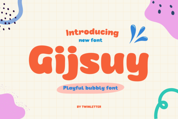 Gijsuy: A Charming Display Font for Creative Makers
