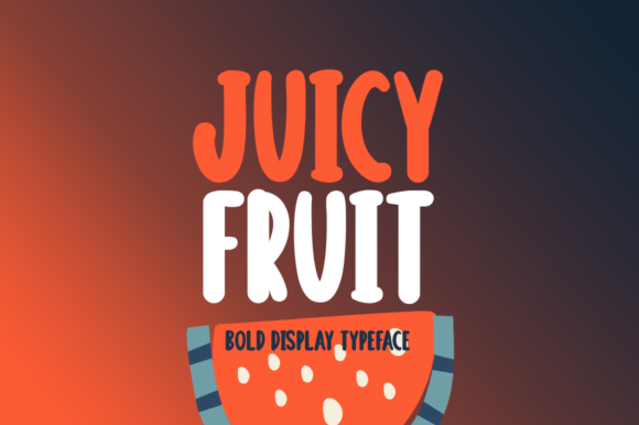 Juicy Fruit Font: A Playful Typeface for Bold Web Design