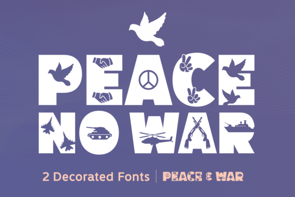 Peace No War Font Review: A Bold Choice for Campaign Design