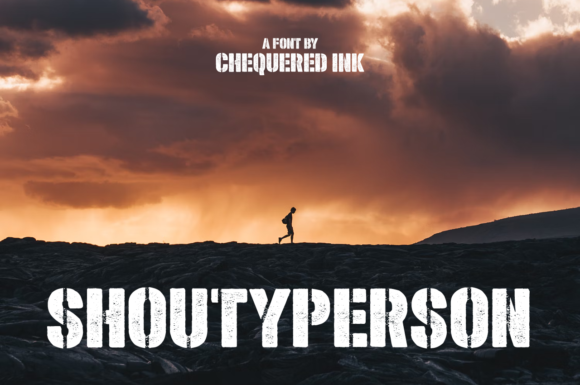 Shoutyperson Font: Command Attention in Every Campaign